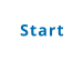Start